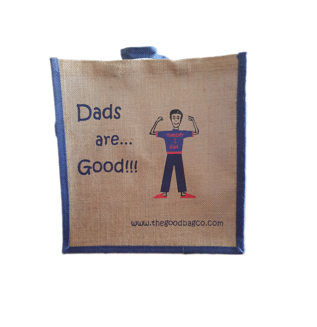 Dads are good hessian gift bag