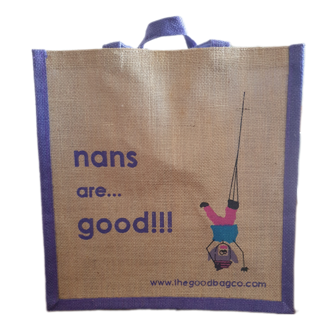 Nans are good hessian gift bag