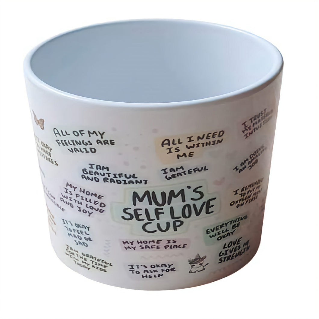 Mum's Self Love Cup